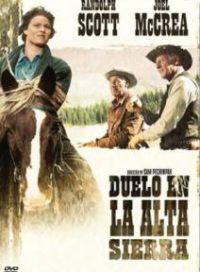 pelicula Duelo en la alta sierra (Ciclo Sam Peckinpah)