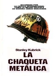 pelicula La chaqueta metálica (Ciclo Stanley Kubrick)