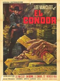 pelicula El Condor (Ciclo Western)