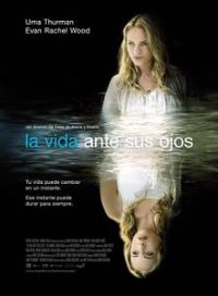 pelicula La Vida Ante Sus Ojos