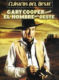 pelicula El Hombre del Oeste (Ciclo Western)