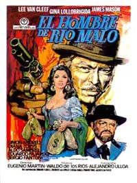 pelicula El hombre de Río Malo (Ciclo Western)