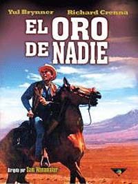 pelicula El Oro De Nadie (Ciclo Western)