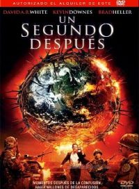 pelicula Un Segundo Después