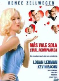 pelicula Más Vale Sola Que Mal Acompañada