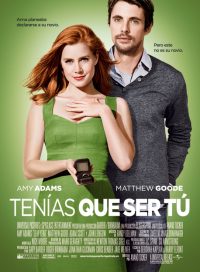 pelicula Tenías Que Ser Tú