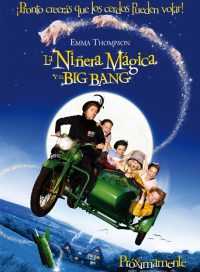 pelicula La Niñera Mágica Y El El Big Bang