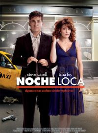 pelicula Noche Loca