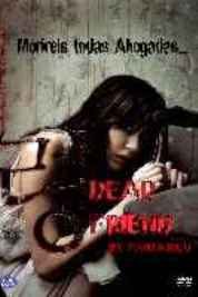 pelicula Dead Friend ( El Fantasma )