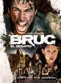 pelicula Bruc, El Desafío