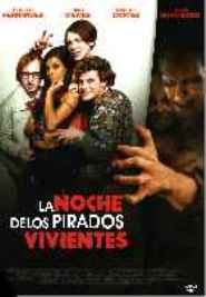 pelicula La Noche De Los Pirados Vivientes