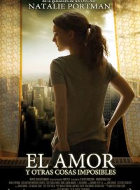 pelicula El Amor Y Otras Cosas Imposibles