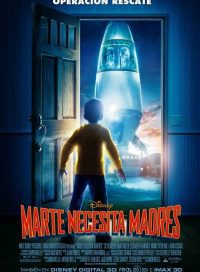 pelicula Marte Necesita Madres