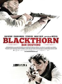 pelicula Blackthorn, Sin Destino