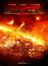 pelicula Miami Magma