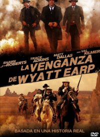 pelicula La Venganza De Wyatt Earp