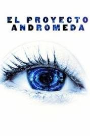 pelicula El Preyecto Andromeda