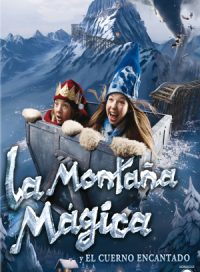 pelicula La Montaña Mágica Y El Cuerno Encantado