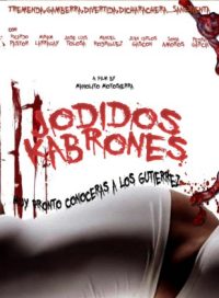 pelicula Jodidos Kabrones