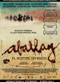 pelicula Aballay, El Hombre Sin Miedo