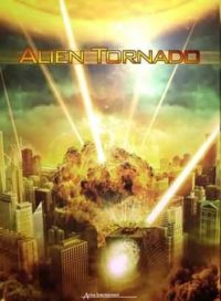 pelicula Alien Tornado