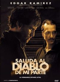 pelicula Saluda Al Diablo De Mi Parte