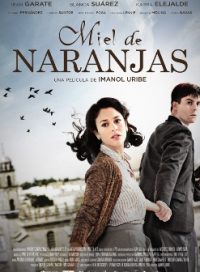 pelicula Miel De Naranjas