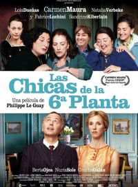 pelicula Las Chicas De La 6ª Planta