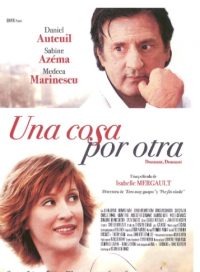 pelicula Una Cosa Por Otra