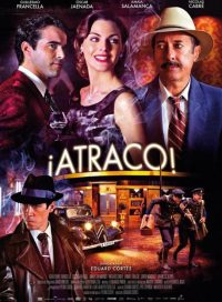 pelicula ¡Atraco!