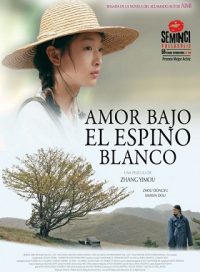 pelicula Amor Bajo El Espino Blanco