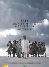 pelicula 12+1, Una Comedia Metafísica