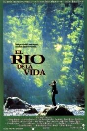 pelicula El Río De La Vida