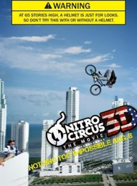 pelicula Nitro Circus, The Movie