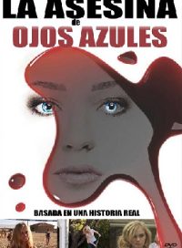 pelicula La Asesina De Los Ojos Azules