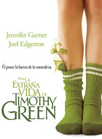 pelicula La Extraña Vida De Timothy Green