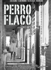 pelicula Perro Flaco