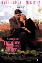 pelicula Cuando Un Hombre Ama A Una Mujer