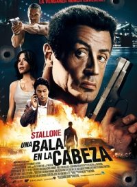 pelicula Una Bala En La Cabeza