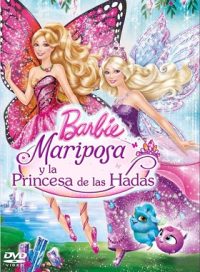 pelicula Barbie Mariposa Y La Princesa De Las Hadas