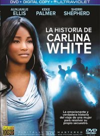 pelicula La Historia De Carlina White