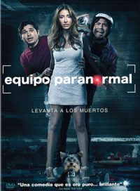 pelicula Equipo Paranormal