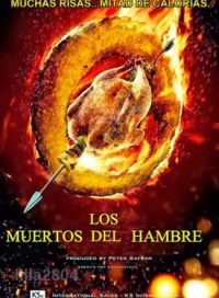 pelicula Los Muertos Del Hambre