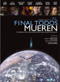 pelicula Al Final Todos Mueren