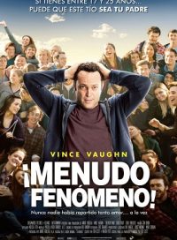 pelicula ¡Menudo Fenómeno!