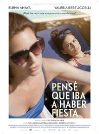 pelicula Pensé Que Iba A Haber Fiesta