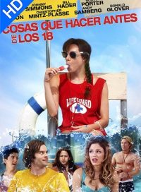 pelicula Cosas Que Hacer Antes De Los 18