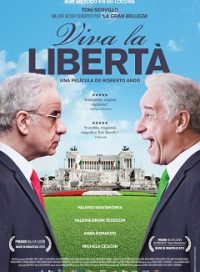 pelicula Viva La Libertá