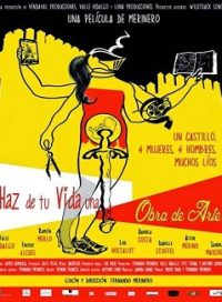 pelicula Haz De Tu Vida Una Obra De Arte