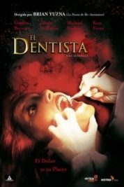 pelicula El Dentista